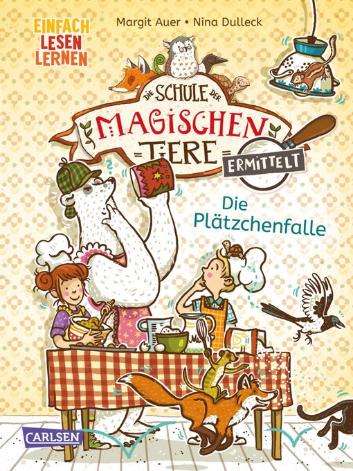 Title details for Die Schule der magischen Tiere ermittelt 6 by Margit Auer - Wait list